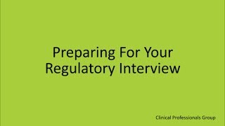 Preparing for your Regulatory Interview [upl. by Aij596]