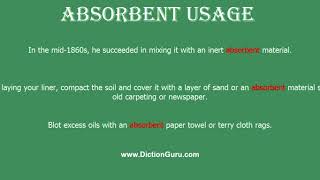 absorbent How to pronounce absorbent with Phonetic and Examples [upl. by Sllew]