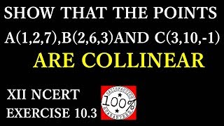 SHOW THAT POINTS ARE COLLINEAR NCERT VECTORS EXERCISE 103 Ch10 Ex103 Q16 R B Classes [upl. by Kcirdled]