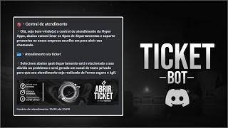 Bot Ticket Avançado Para Discord  Hyper Apps [upl. by Keraj]