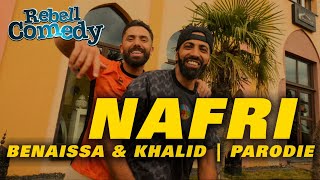 RebellComedy  Nafri  Benaissa amp Khalid RebellParodie quotCheb Khaled  Didiquot Parodie [upl. by Yrellih853]