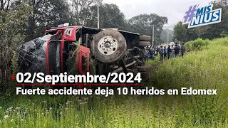 MisNius  Al menos 10 heridos dejó un accidente en Edomex camión de transporte se vuelca [upl. by Lenno]