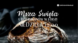 Dwudziesta Czwarta Niedziela zwykła  15092024  godz 1200 [upl. by Afital]