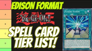 Ranking the BEST Edison Format Spell Cards Tier List [upl. by Nevak]