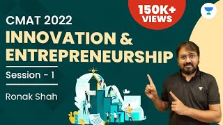 Ace the CMAT 2022  Innovation and Entrepreneurship  Session 1  Ronak Shah [upl. by Asila]