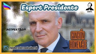 quotEspert Presidentequot  Los Herederos de Alberdi [upl. by Neik]