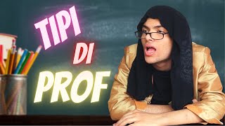 13 TIPI DI PROFESSORI [upl. by Alyacim]