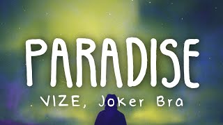 VIZE Joker Bra amp Leony  Paradise Lyric Video [upl. by Brig]