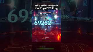 WHY WRIOTHESLEY IS THE CRYO DPS KING [upl. by Annahvas243]