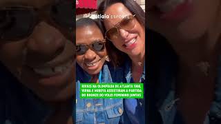 RIVAIS EM QUADRA VIRNA E MIREYA ASSISTEM PARTIDA DO VOLEI FEMININO JUNTAS EM PARIS [upl. by Lorrin366]