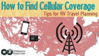 Tips for Finding Cellular Signal in Your RV Travels [upl. by Aioj]