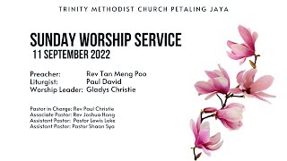 11 September 2022  Trinity Methodist Church PJ Worship Service [upl. by Wilde]