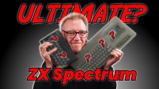 The Best ZX Spectrum to own in 2024 [upl. by Cirone574]