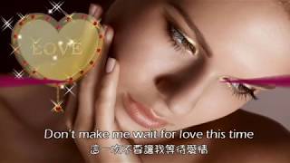 Dont Make Me Wait for Love 別讓我為愛等待  Kenny G 肯尼吉薩克斯風演奏  中英歌詞 [upl. by Akemahs]