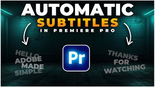 How To Add AUTOMATIC SUBTITLES In Premiere Pro [upl. by Gabriell]