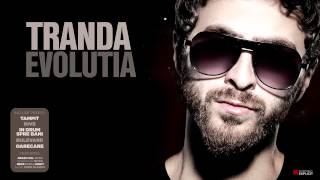 Tranda  DPAR feat Maximilian amp Grasu XXL [upl. by Brandenburg523]