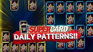 NEW DAILY PATTERNS GLOBAL AND PERSONAL PATTERNS WWE SUPERCARD SEASON 7 [upl. by Fania]