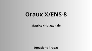 Oraux XENS8 [upl. by Orran471]