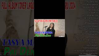 TASYA MARDISA FULL ALBUM COVER LAGU DANSA KIZOMBA TERBARU 2024💚💚 LAGU TIMUR🎁🎁LAGU INDONESIA [upl. by Klos34]