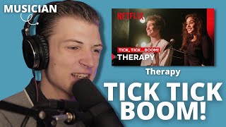 MUSICIAN REACTION to THERAPY  TICK TICK BOOM SONG  Musician Reaction to Therapy by Tick Tick Boom [upl. by Enelcaj754]