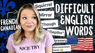 FRENCH CANADIAN vs DIFFICULT ENGLISH WORDS [upl. by Hetty]