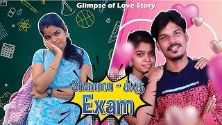 Shanmuக்கு Exam  Glimpse of love story  Spread Love  Satheesh Shanmu [upl. by Kimberly73]