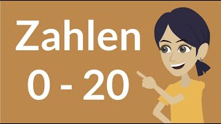 Deutsch lernen  Zahlen 0  20  learn German  numbers 0  20  A1  German for beginners  numbers [upl. by Doty]