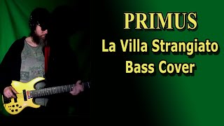 La Villa Strangiato But its a cover by Primus Bass Cover [upl. by Bellew787]