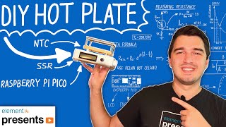 DIY Hot Plate for SMD Soldering Using Raspberry Pi Pico [upl. by Weisbart4]