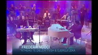 FREDERIK NDOCI TVSH KTHEHU TE DIELEN [upl. by Syned947]