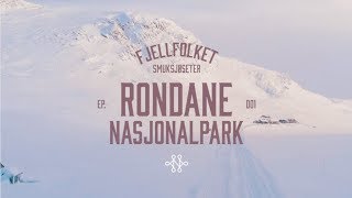 Rondane Nasjonalpark  Fjellfolket  S01E01 [upl. by Aja22]