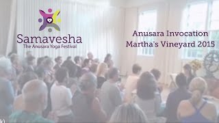 Anusara® Yoga Invocation  Chant [upl. by Brosy]