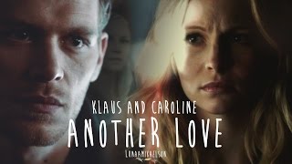 Klaus amp Caroline Klaroline ● Another Love [upl. by Candis466]