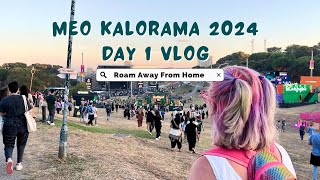 Day 1 MEO Kalorama Lisboa 2024  music festival mini vlog [upl. by Ivie]