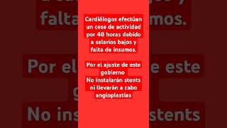 Cardiólogos efectúan un cese de actividad por 48 horas debido a salarios bajos y falta de insumos ✅ [upl. by Nerat]