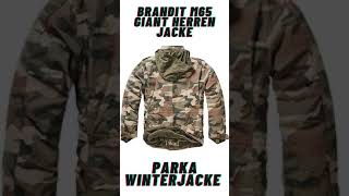 Brandit M65 Giant Herren Jacke Parka Winterjacke shorts [upl. by Arahas]