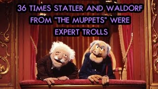 36 Times Statler And Waldorf From quotThe Muppetsquot Were Expert Trolls [upl. by Hogen]