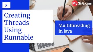 Creating Threads using Runnable  Java Multithreading  MySirGcom [upl. by Limhaj937]