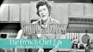 Fish Soup and Bouillabaisse  The French Chef Season 1  Julia Child [upl. by Wendin]