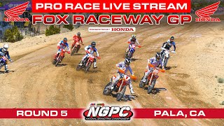 Round 5 NGPC Series  Fox Raceway Pro Race Livestream [upl. by Magulac]