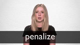 How to pronounce PENALIZE in British English [upl. by Hesky916]