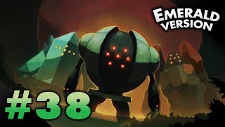 Lets Play Pokemon Emerald  Part 38  REGIROCK REGICE REGISTEEL [upl. by Eldredge]