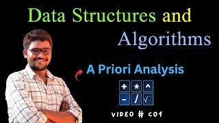 A Priori Analysis  Algorithms DSA [upl. by Gokey148]