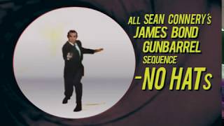 ALL SEAN CONNERYs JAMES BOND GUNBARREL SEQUENCE MINUS HAT [upl. by Aoniak5]