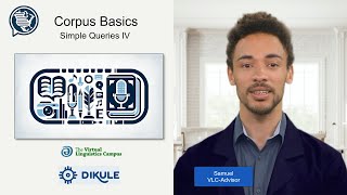 Corpus Basics VII  Simple Queries IV Sections [upl. by Sinnard]