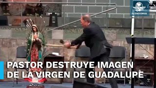 Pastor destroza imagen de la Virgen de Guadalupe y causa indignación [upl. by Ayital]