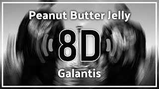 Galantis  Peanut Butter Jelly『8D Audio』 [upl. by Karel]