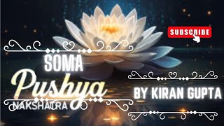 Soma Pushya Nakshatra amp Remedy  Do or Dont On This Yog  Somi Pushya Nakshatra [upl. by Orazal820]