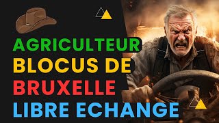 AGRICULTEURS EN COLÈRE  Maintenant Vous Êtes Esclaves de la Concurrence Étrangère [upl. by Erhart]