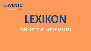 Lexikon Telekommunikationsgesetz TKG [upl. by Amin]